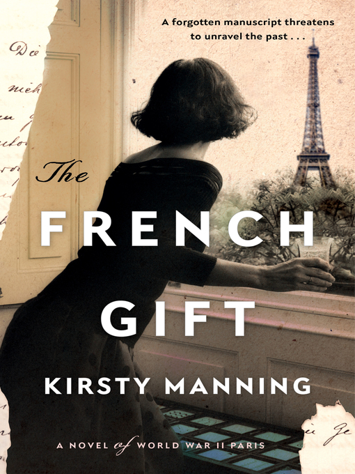 Title details for The French Gift by Kirsty Manning - Wait list